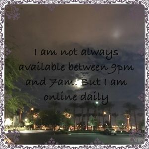 If you message me and do not hear back immediately